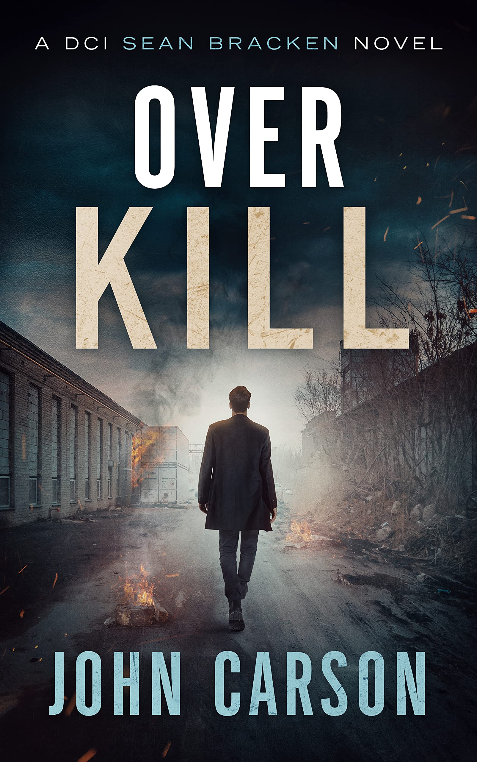 Over Kill (DCI Sean Bracken, #5)