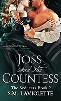 Joss and the Countess (The Seducers, #2)