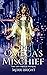 The Omega's Mischief by Merri Bright