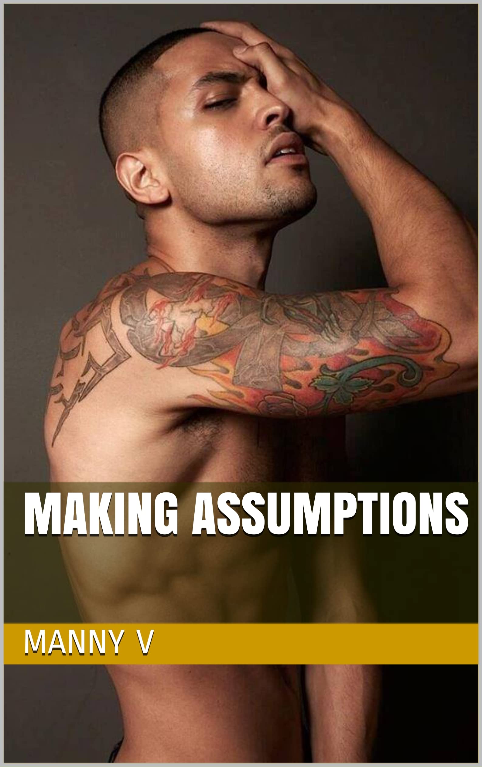 Making Assumptions: A BBW Romance (Kindle Edition)