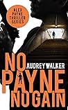 No Payne, No Gain