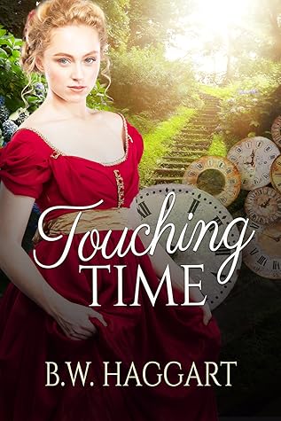 Touching Time (Romancing Time Book #2)