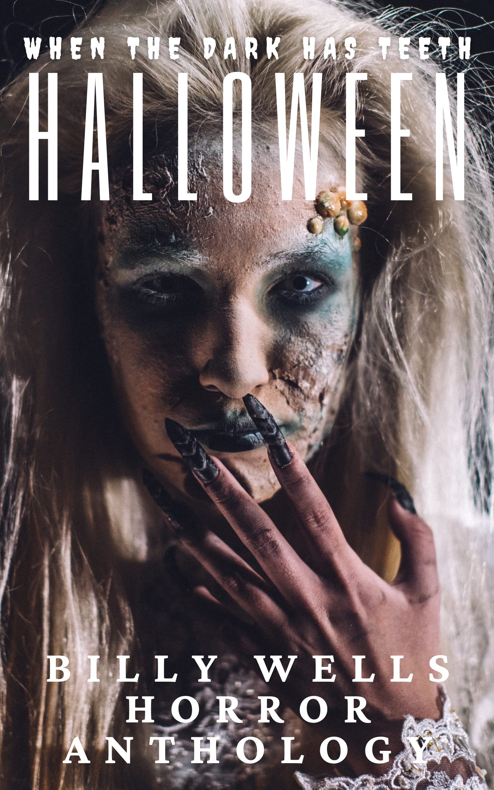 Halloween: A Billy Wells Horror Anthology (Kindle Edition)