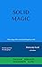 Solid Magic