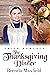 The Thanksgiving Dinner by Brenda Maxfield