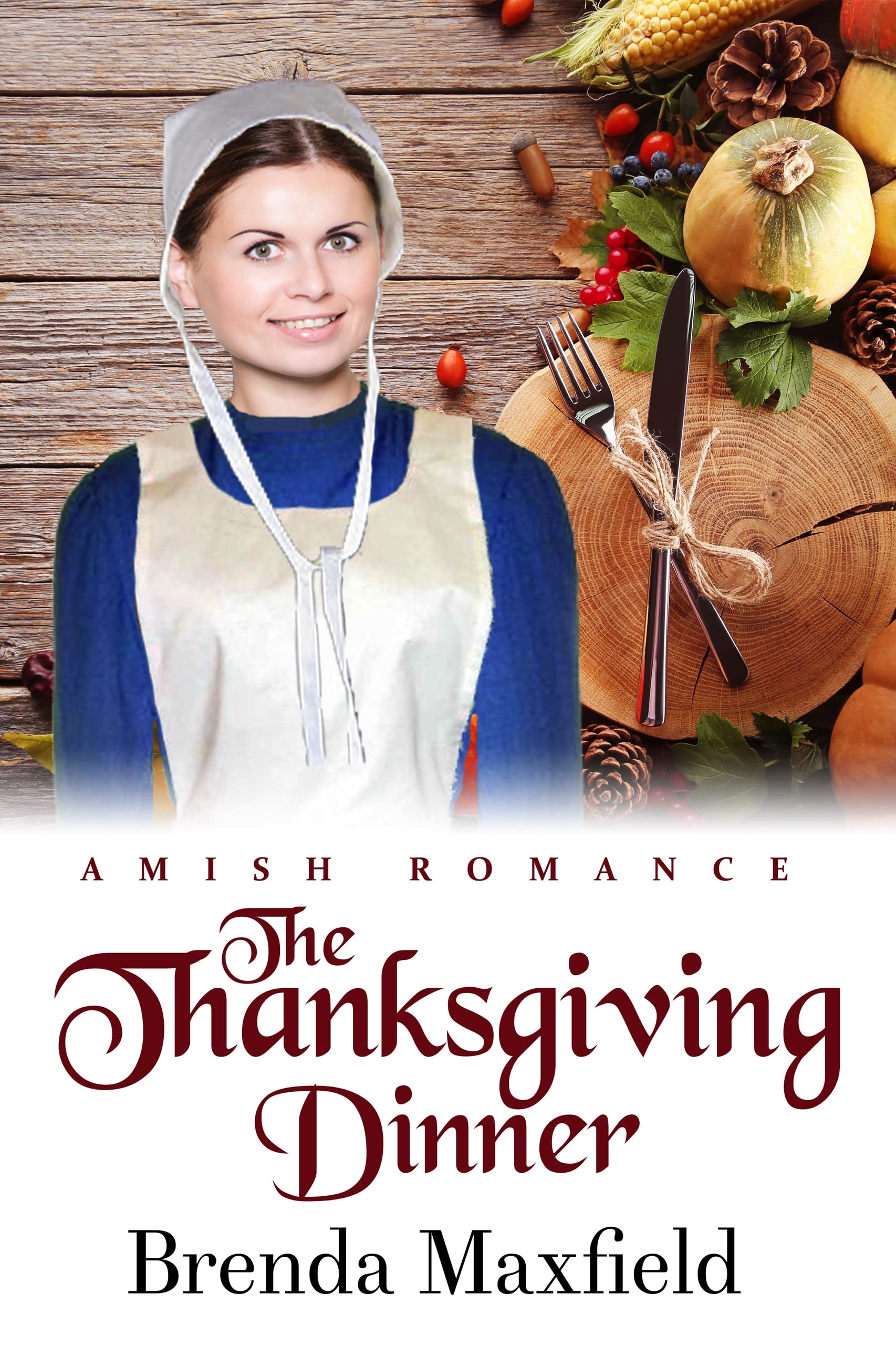 The Thanksgiving Dinner (Kindle Edition)