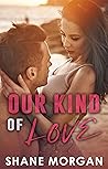 Our Kind of Love