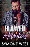 Flawed Melodies by Symone West