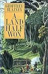 A Land Half Won