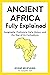 Ancient Africa — Fully Expl...