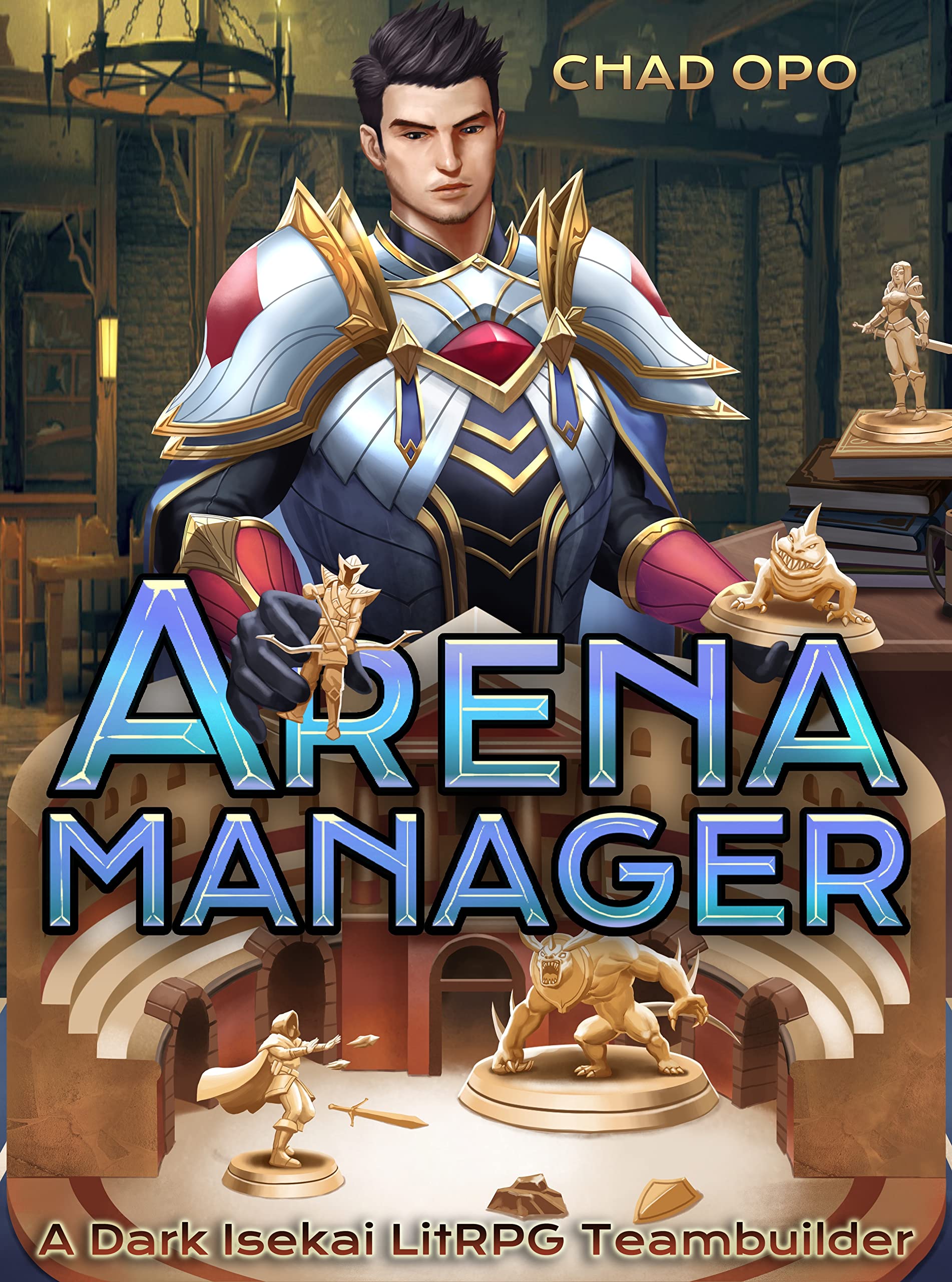 Arena Manager (The Fantasy World of Dorbin #1)