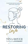 Restoring Love