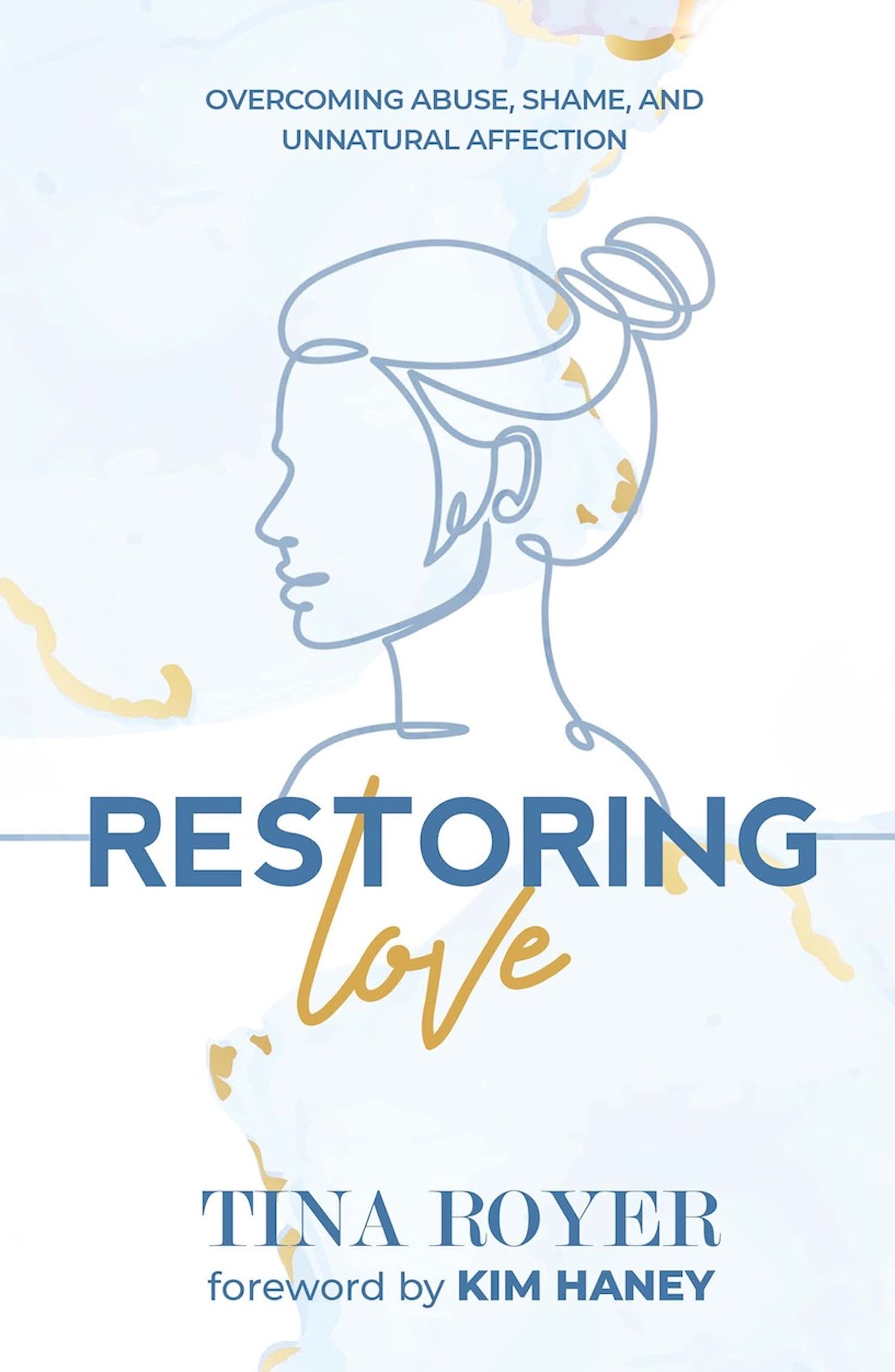 Restoring Love (Kindle Edition)
