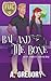 Bat and the Bone (F.U.C. Academy, #3)