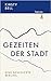 Gezeiten der Stadt:  Eine Geschichte Berlins