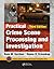Practical Crime Scene Processing and Investigation