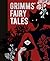 Grimm's Fairy Tales: Illustrated by Arthur Rackham (Arcturus Gilded Classics, 3)