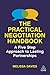 The Practical Negotiation Handbook: A Five Step Approach to Lasting Partnerships
