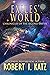 Exiles' World: Chronicles o...