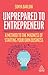 Unprepared to Entrepreneur: A Method to the Madness of Starting Your Own Business