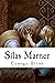 Silas Marner by George Eliot
