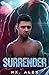 Surrender (Rescue Trilogy)