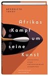 Afrikas Kampf um ...