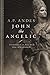 John the Angelic: A Chronicle of Pope Joan