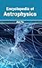 Encyclopedia of Astrophysics by Jun Yu