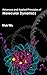 Advances and Applied Principles of Molecular Dynamics