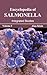 Encyclopedia of Salmonella by Alan Klein