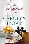 Book cover for Piccoli pettegolezzi di paese