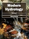 Modern Hydrology: Volume I