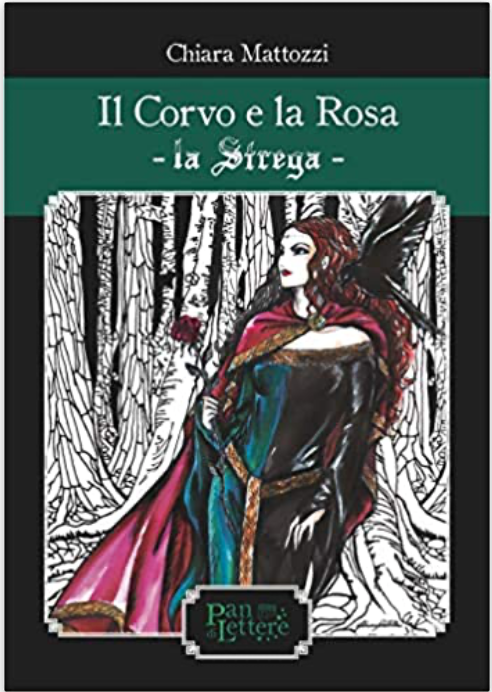 Il corvo e la rosa - la strega (Paperback)