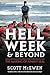 Hell Week and Beyond