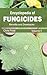 Encyclopedia of Fungicides by Chris Frost