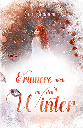 Erinnere mich an den Winter (Romantasy)