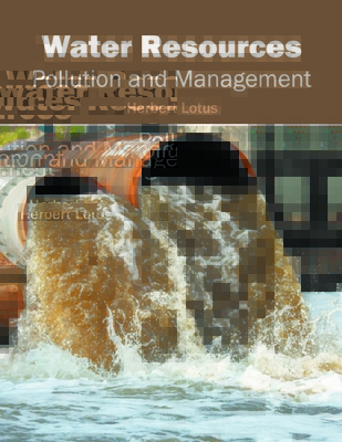 Water Resources: Pollution and Management