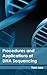 Procedures and Applications of DNA Sequencing