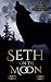Seth on the Moon (Zodiac Ac...