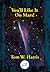 You'll Like It on Mars by Tom W. Harris