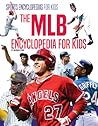 The MLB Encyclopedia for Kids