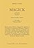 Magick. Liber ABA. Libro quattro. Parti I-III