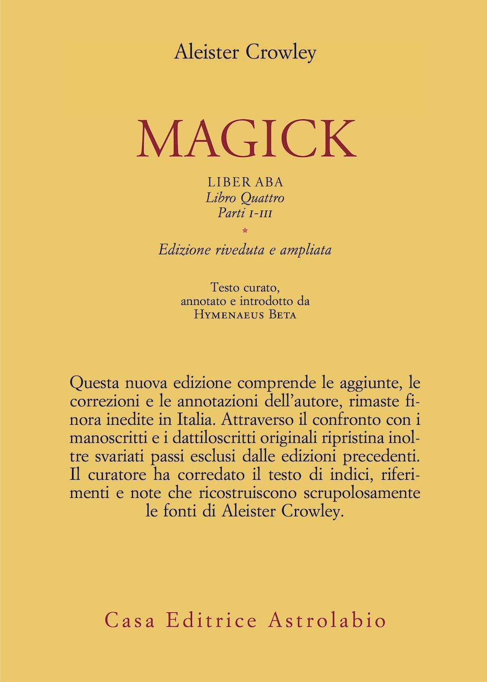 Magick. Liber ABA. Libro quattro. Parti I-III (Paperback)