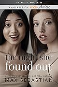 The Night She Found Out: An Erotic Novelette