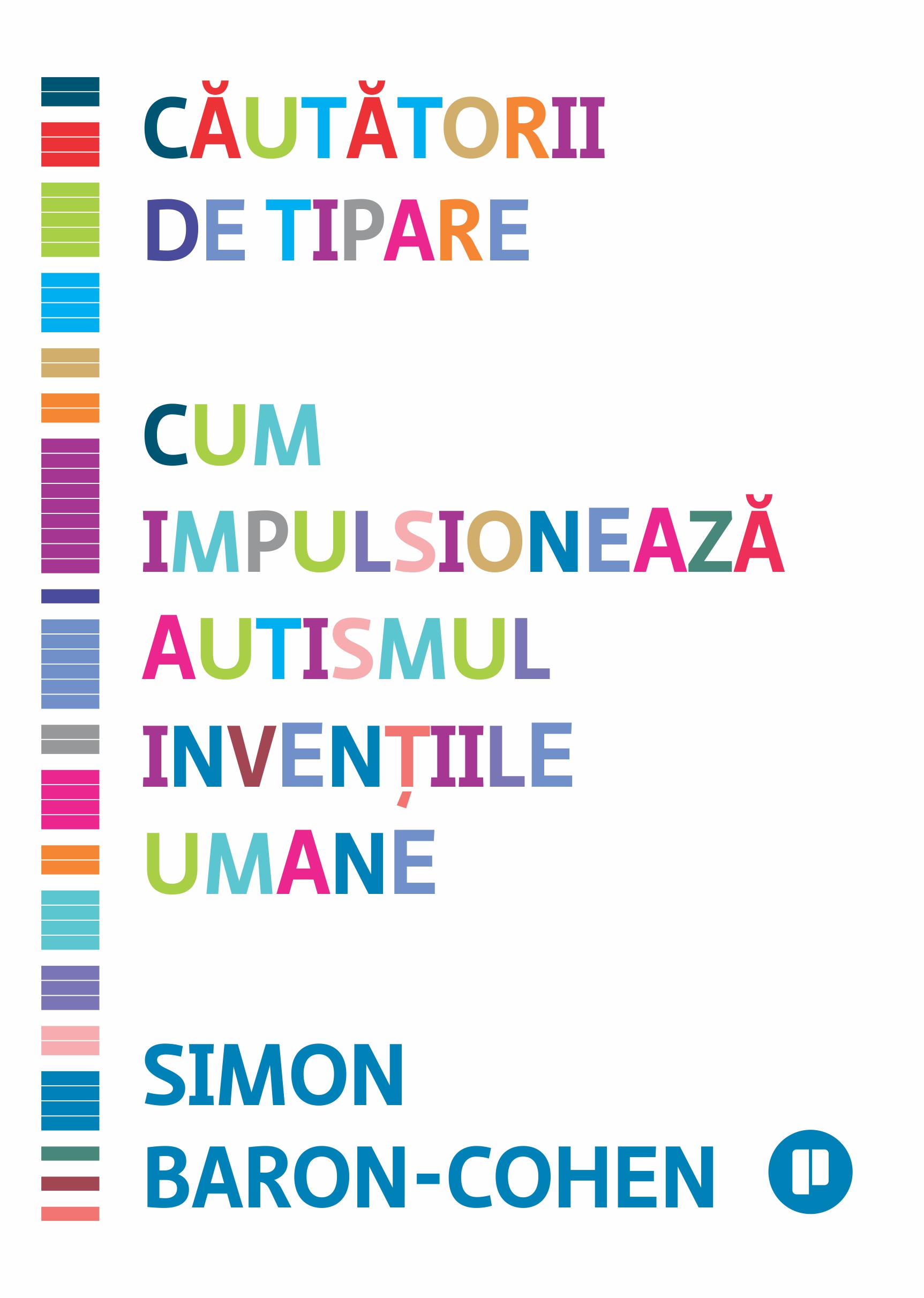 Căutătorii de tipare. Cum impulsionează autismul invențiile umane