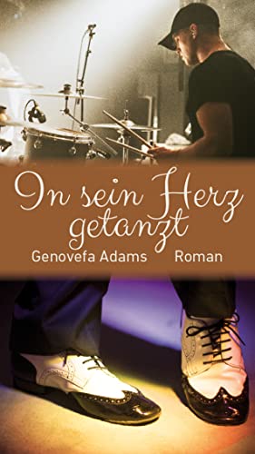 In sein Herz getanzt (Kindle Edition)