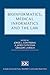 Bioinformatics, Medical Informatics and the Law by Jorge L. Contreras