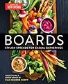 Boards: Stylish Spreads for Casual Gatherings Boards: Stylish Spreads for Casual Gatherings