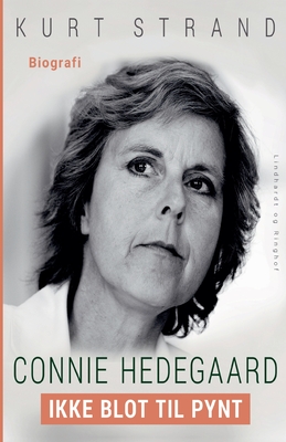 Connie Hedegaard. Ikke blot til pynt